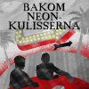 Bakom neonkulisserna (E-bog)