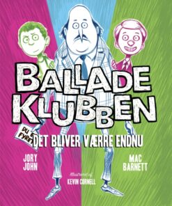 Balladeklubben 2 - Det bliver værre endnu (E-bog)