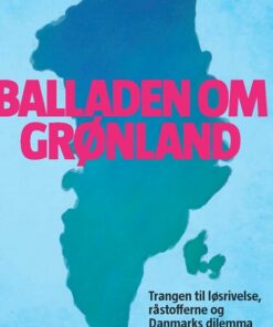 Balladen Om Grønland - Martin Breum - Bog