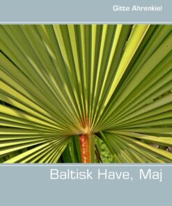 Baltisk Have, Maj (Bog)