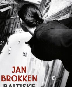 Baltiske Sjæle - Jan Brokken - Bog