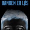 Banden er løs (E-bog)