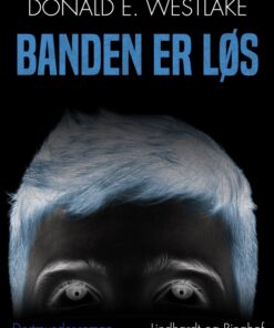 Banden er løs (E-bog)