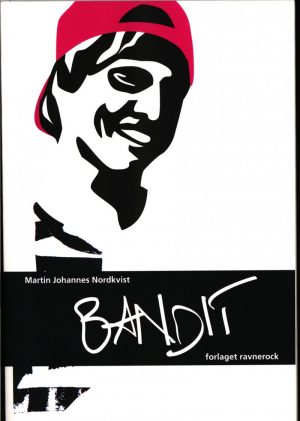 Bandit - Martin Johannes Nordkvist - Bog