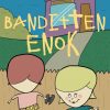 Banditten Enok (E-bog)