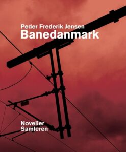 Banedanmark - Peder Frederik Jensen - Bog