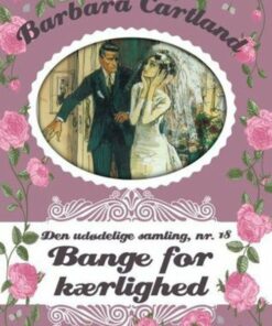 Bange For Kærlighed - Barbara Cartland - Bog