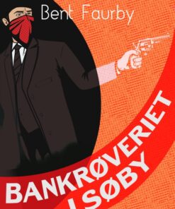Bankrøveriet i Søby (E-bog)