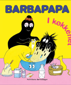 Barbapapa - I køkkenet (Bog)