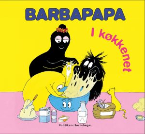 Barbapapa - I køkkenet (Bog)