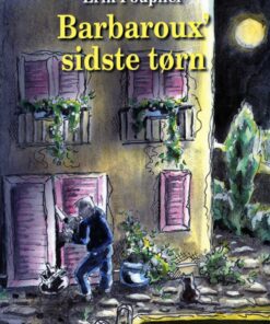 Barbaroux Sidste Tørn - Erik Pouplier - Bog