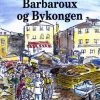 Barbaroux og bykongen (E-bog)