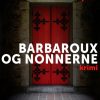 Barbaroux og nonnerne (Bog)