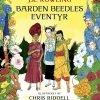 Barden Beedles eventyr. Illustreret udgave (Bog)
