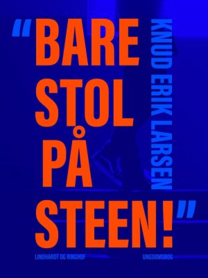 "Bare stol på Steen!" (E-bog)