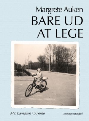 Bare ud at lege (E-bog)