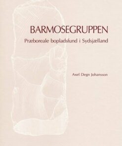 Barmosegruppen - Axel Degn Johansson - Bog