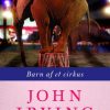 Barn Af Et Cirkus - John Irving - Bog