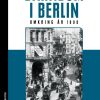 Barndom I Berlin Omkring år 1900 - Walter Benjamin - Bog