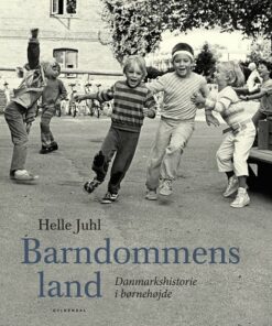 Barndommens Land - Helle Juhl - Bog