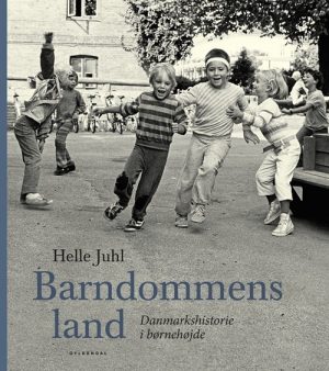 Barndommens Land - Helle Juhl - Bog