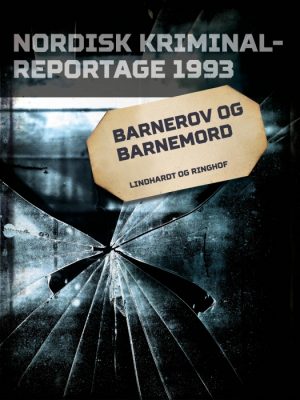 Barnerov og barnemord (E-bog)