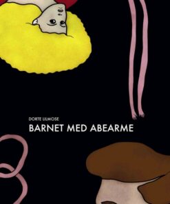 Barnet med abearme (Bog)