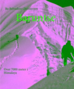 Baruntse - Bo Belvedere Christensen - Bog