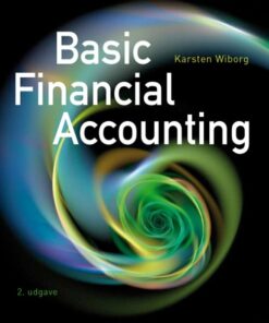 Basic Financial Accounting - Karsten Wiborg - Bog
