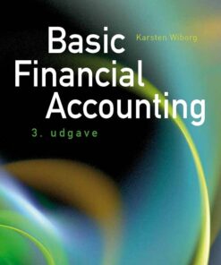 Basic Financial Accounting - Karsten Wiborg - Bog
