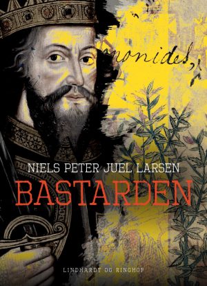 Bastarden - Niels Peter Juel Larsen - Bog