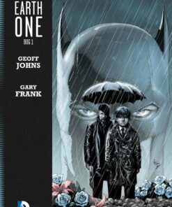Batman Earth One 1 - Geoff Johns - Tegneserie