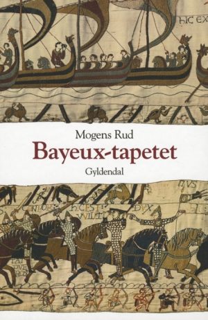 Bayeux Tapetet (Bog)