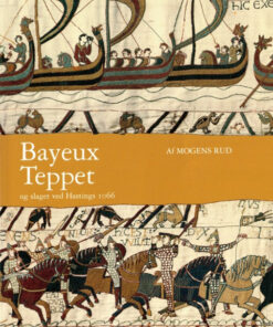 Bayeux Teppet (Bog)