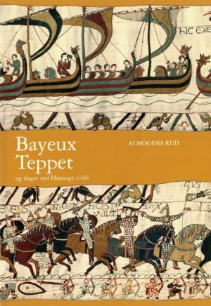 Bayeux Teppet (Bog)