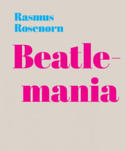 Beatlemania (E-bog)