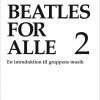Beatles For Alle 2 - Per Wium - Bog