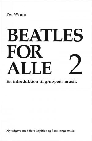 Beatles For Alle 2 - Per Wium - Bog