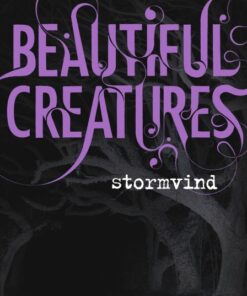 Beautiful Creatures 1 - Stormvind (E-bog)