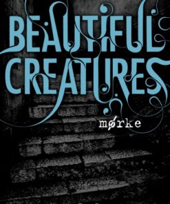 Beautiful Creatures 2 - Mørke (E-bog)