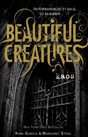 Beautiful Creatures 3 - Kaos (E-bog)