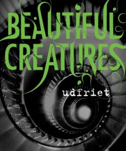 Beautiful Creatures 4 - Udfriet (E-bog)
