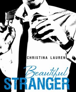 Beautiful Stranger - Christina Lauren - Bog