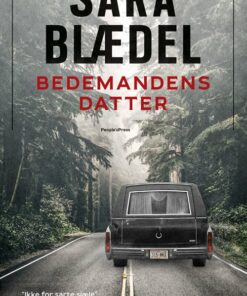 Bedemandens Datter - Sara Blædel - Bog