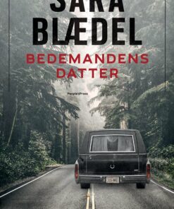 Bedemandens Datter - Sara Blædel - Bog