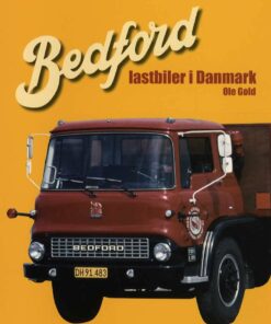 Bedford Lastbiler I Danmark - Ole Gold - Bog