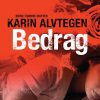 Bedrag - Karin Alvtegen - Bog