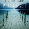 Bedraget - Eivind Tarp - Bog