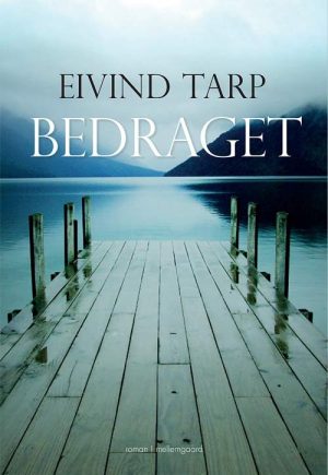 Bedraget - Eivind Tarp - Bog