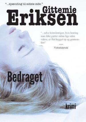 Bedraget - Gittemie Eriksen - Bog